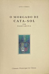 O MORGADO DE CATA-SOL EM BARCARENA.